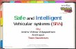 Safe & Intelligent Vehicular Systems
