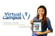 Virtual Campus presentation Update