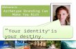 Make Money From Your Archetype - MUST BE DOWNLOADED TO VIEW SLIDE TRANSITIONS