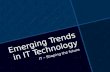 Emerging trends in it technology