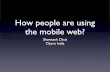 Shwetank Dixit - How Peope Are Using the Mobile Web - Interop Mumbai 2009