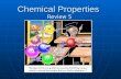 Chemical properties review