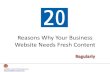 20 reasons why your business website needs fresh content