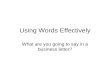 Using Words Effectively