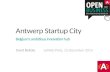 Antwerp Startup City - Belgium's ambition new innovation hub
