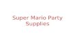 Super mario party supplies