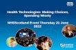 Parallel Session 2.2 Health Technologies: Making Choices, Spending Wisely