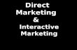 Direct marketing & interactive marketing