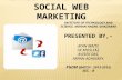 Email Marketing and Social Web Marketing