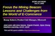 Focus the Mining Beacon: Lessons and Challenges from the ...