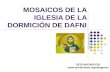 MOSAICOS DE LA IGLESIA DE LA DORMICIÓN DE DAFNI DESCARGADO DE  .