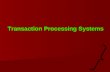 HSC Transaction processing systems