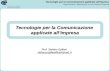 Lezione 1   Introduzione Al Corso di Tecnologie della Comunicazione applicate all'impresa