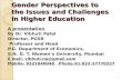 Gender perspectives to the issues and challenges in higher education refresher course by Prof. vibhuti Patel