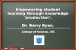 Empowering student learning through knowledge production