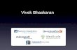 Bootstrapping Your Startup - Vivek Bhaskaran