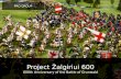Baltic PR Awards 2011: Project “Žalgiriui 600” (600th Anniversary of the Battle of Grunwald)