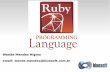 Apresentação de Ruby para desktop, xml, yaml, e testes unitários