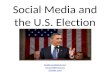 Social Media and the U.S. Election: Aftermath
