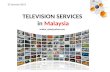 Malaysia TV services