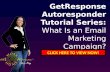 Get Response Autoresponder Tutorial: What Is An Email Marketing Campaign?