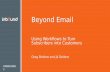Beyond Email - Using HubSpot Workflows to turn Subscribers into Customers