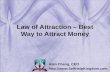 Law of Attraction – Best Way to Attract Money