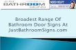 Broadest Range Of Bathroom Door Signs At JustBathroomSigns.com