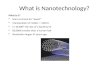 What is nanotechnology