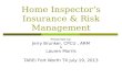 Home Inspector's Insurance & Risk Management - July 19, 2013