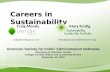 Careers in Sustainability - Craig Moody, Principal, Verdis Consulting    Mary Ferdig, President/CEO, Sustainability Leadership Institute