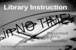 Library Instruction in No Time!
