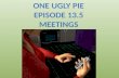 One Ugly Pie 13.5