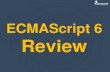 ECMAScript 6 Review
