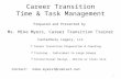 Career Transition Time & Task Management