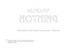 (Almost) nothing