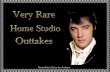 Very Rare Home Studio Outtakes