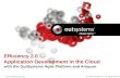 Application Development in the Cloud - OutSystems