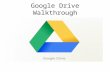 Google drive class powerpoint walkthrough