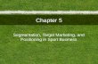 Sport Marketing Chapter 5 After