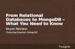 Webinar: From Relational Databases to MongoDB - What You Need to Know