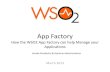How the WSO2 App factory can help Manage your Applications