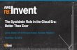 The System Administrator Role in the Cloud Era: Better Than Ever (ENT212) | AWS re:Invent 2013