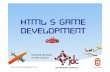 Game Development Using HTML 5