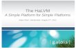 The HaLVM: A Simple Platform for Simple Platforms