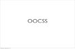 OOCSS – JURIY ARTYUKH for Tech Hangout - Tech Hangout #20 - 2013.04.03
