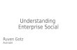 Understanding Enterprise Social