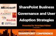 SharePoint Business Governance and User Adoption Strategies