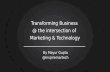 Transforming Business at the Intersection of Marketing & Technology
