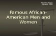 Famous african american men and women